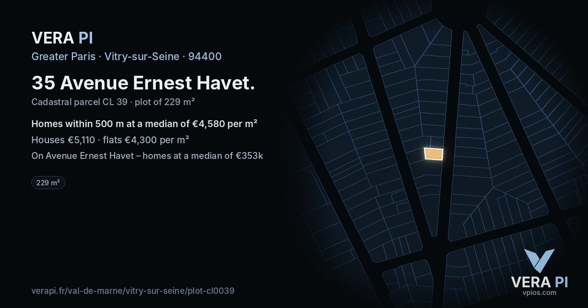 35 Avenue Ernest Havet, Vitry-sur-Seine at night – the plot lit, the parcels around coloured by the prices near them