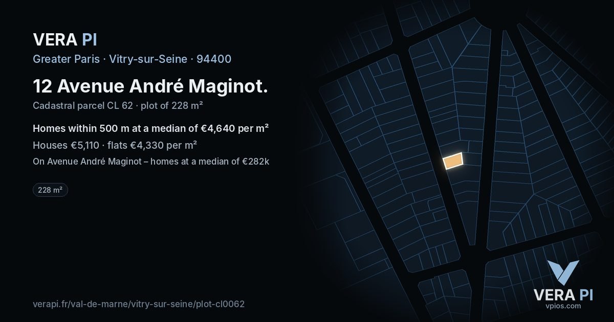 12 Avenue André Maginot, Vitry-sur-Seine at night – the plot lit, the parcels around coloured by the prices near them