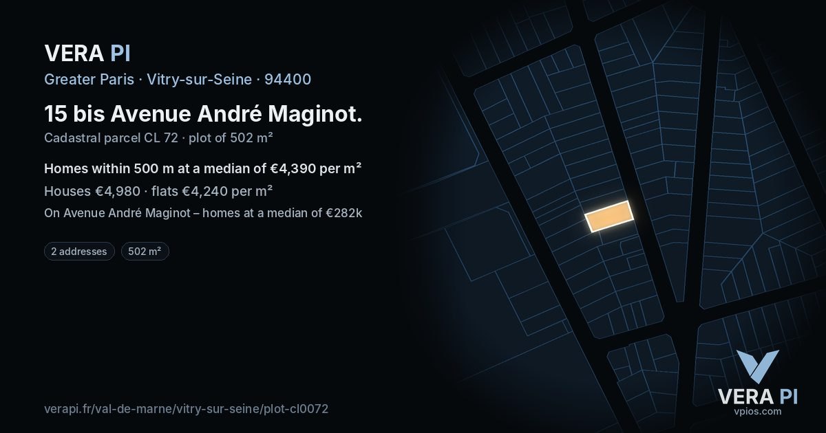15 bis Avenue André Maginot, Vitry-sur-Seine at night – the plot lit, the parcels around coloured by the prices near them