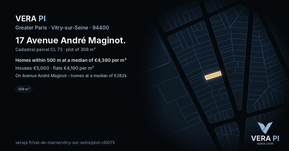 17 Avenue André Maginot, Vitry-sur-Seine at night – the plot lit, the parcels around coloured by the prices near them