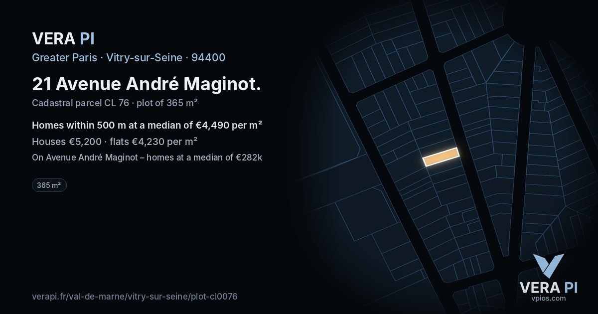 21 Avenue André Maginot, Vitry-sur-Seine at night – the plot lit, the parcels around coloured by the prices near them