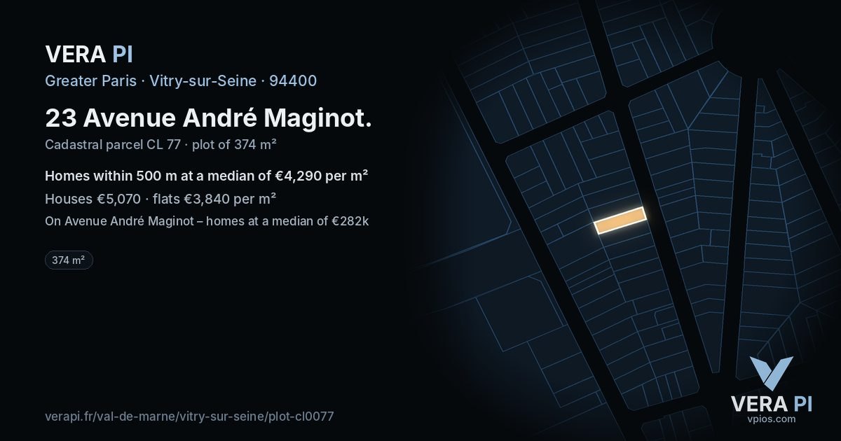 23 Avenue André Maginot, Vitry-sur-Seine at night – the plot lit, the parcels around coloured by the prices near them