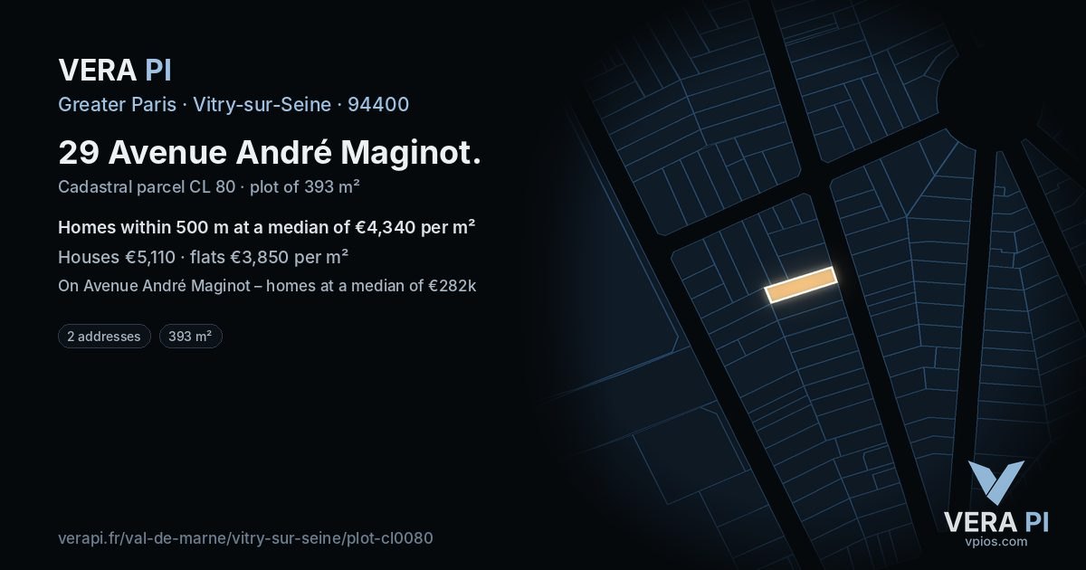 29 Avenue André Maginot, Vitry-sur-Seine at night – the plot lit, the parcels around coloured by the prices near them
