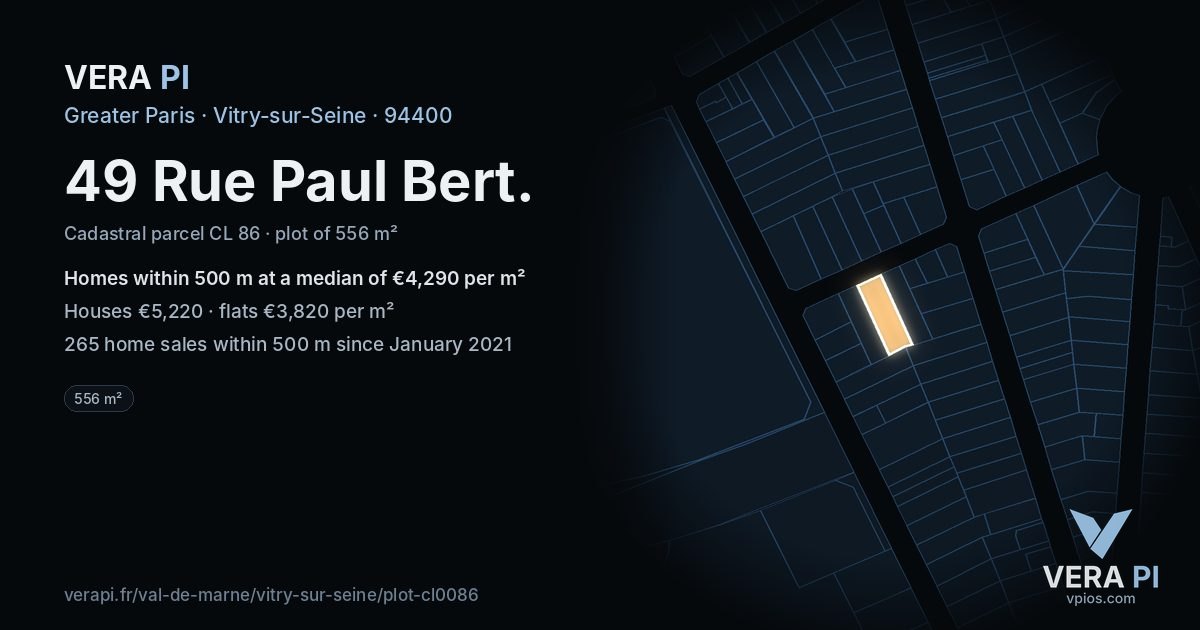 49 Rue Paul Bert, Vitry-sur-Seine at night – the plot lit, the parcels around coloured by the prices near them