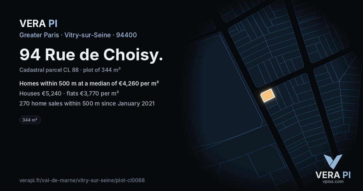 94 Rue de Choisy, Vitry-sur-Seine at night – the plot lit, the parcels around coloured by the prices near them
