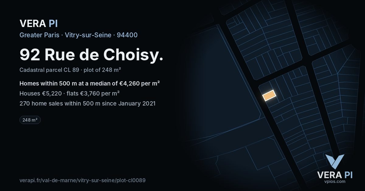 92 Rue de Choisy, Vitry-sur-Seine at night – the plot lit, the parcels around coloured by the prices near them