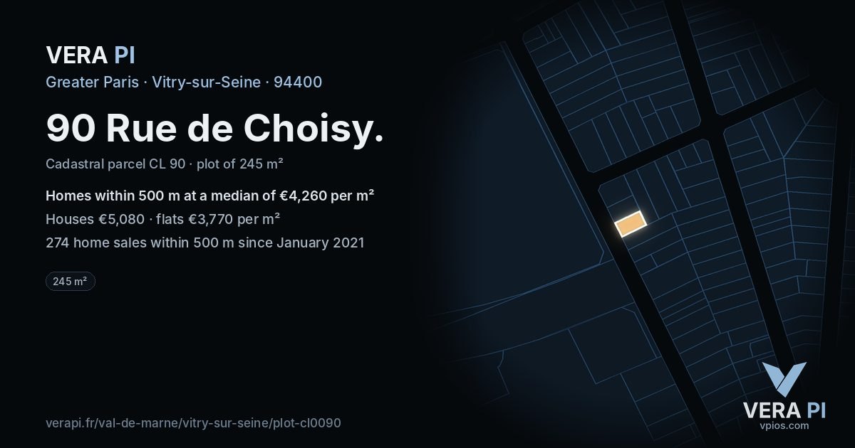 90 Rue de Choisy, Vitry-sur-Seine at night – the plot lit, the parcels around coloured by the prices near them