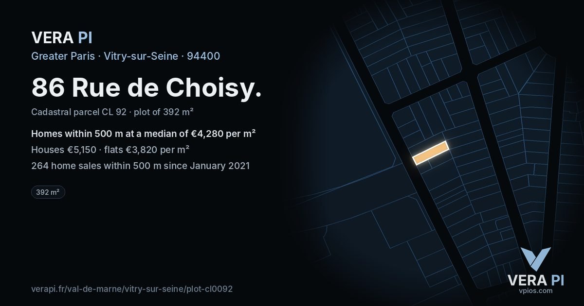 86 Rue de Choisy, Vitry-sur-Seine at night – the plot lit, the parcels around coloured by the prices near them