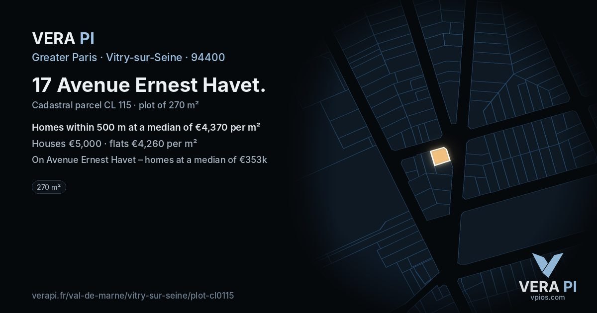 17 Avenue Ernest Havet, Vitry-sur-Seine at night – the plot lit, the parcels around coloured by the prices near them