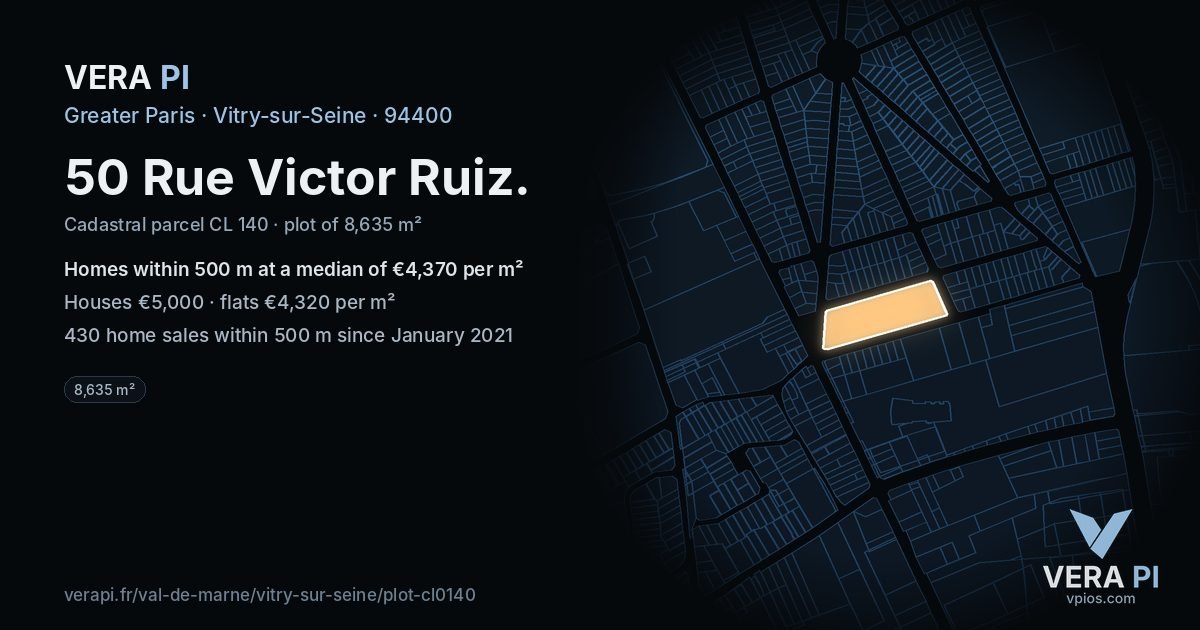 50 Rue Victor Ruiz, Vitry-sur-Seine at night – the plot lit, the parcels around coloured by the prices near them