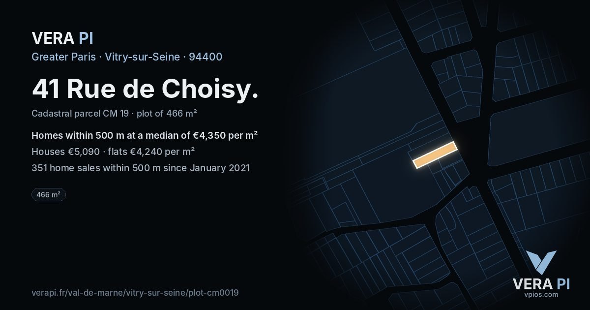41 Rue de Choisy, Vitry-sur-Seine at night – the plot lit, the parcels around coloured by the prices near them