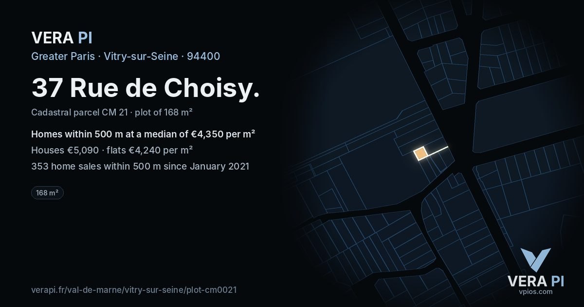 37 Rue de Choisy, Vitry-sur-Seine at night – the plot lit, the parcels around coloured by the prices near them
