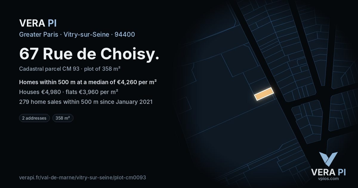 67 Rue de Choisy, Vitry-sur-Seine at night – the plot lit, the parcels around coloured by the prices near them