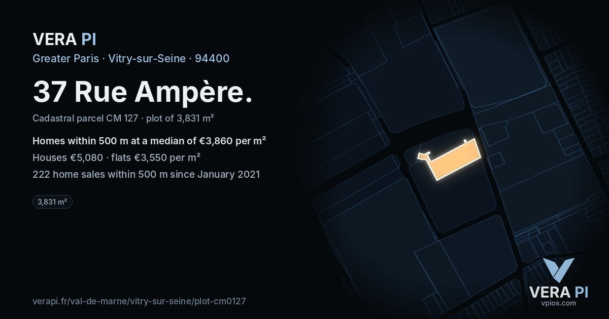 37 Rue Ampère, Vitry-sur-Seine at night – the plot lit, the parcels around coloured by the prices near them