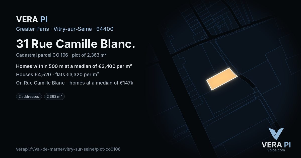 31 Rue Camille Blanc, Vitry-sur-Seine at night – the plot lit, the parcels around coloured by the prices near them