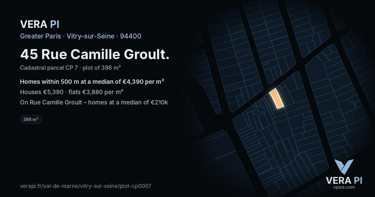 45 Rue Camille Groult, Vitry-sur-Seine at night – the plot lit, the parcels around coloured by the prices near them