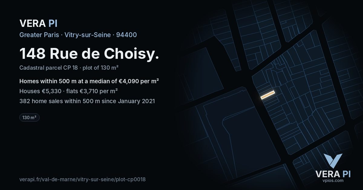 148 Rue de Choisy, Vitry-sur-Seine at night – the plot lit, the parcels around coloured by the prices near them