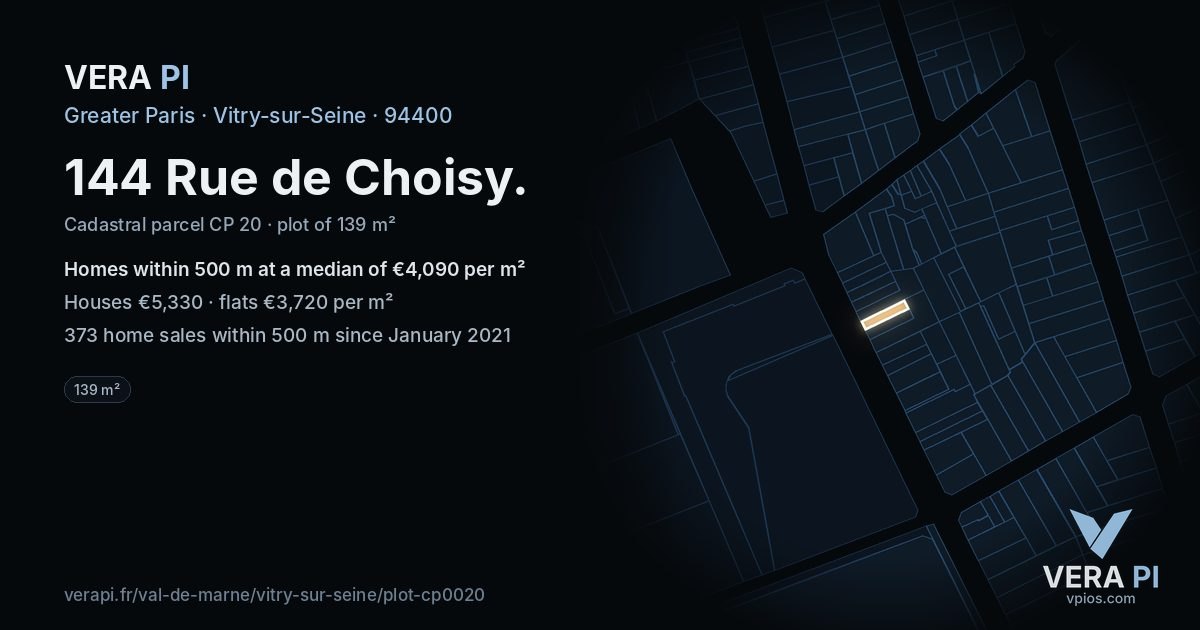 144 Rue de Choisy, Vitry-sur-Seine at night – the plot lit, the parcels around coloured by the prices near them