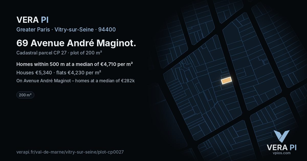 69 Avenue André Maginot, Vitry-sur-Seine at night – the plot lit, the parcels around coloured by the prices near them