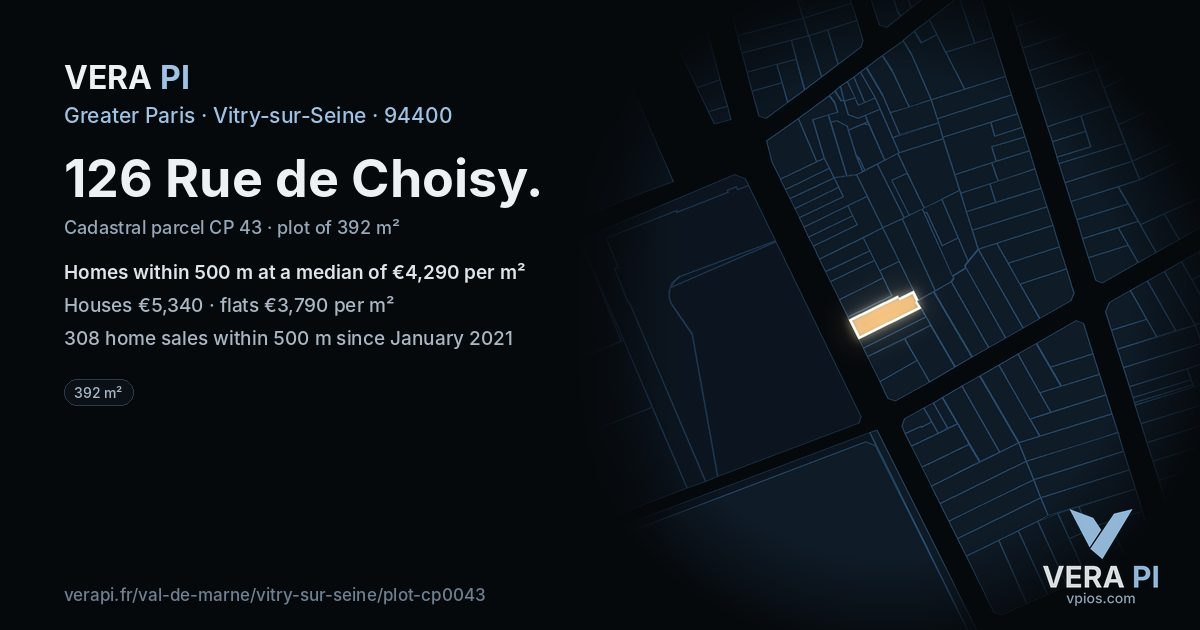 126 Rue de Choisy, Vitry-sur-Seine at night – the plot lit, the parcels around coloured by the prices near them