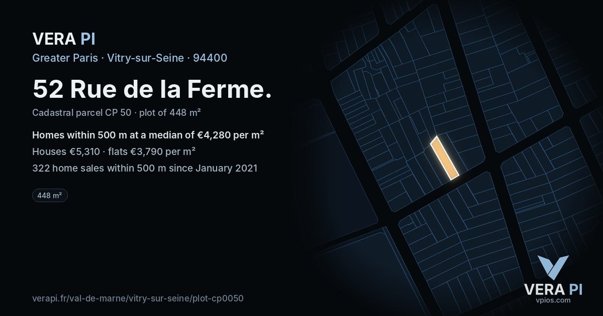 52 Rue de la Ferme, Vitry-sur-Seine at night – the plot lit, the parcels around coloured by the prices near them