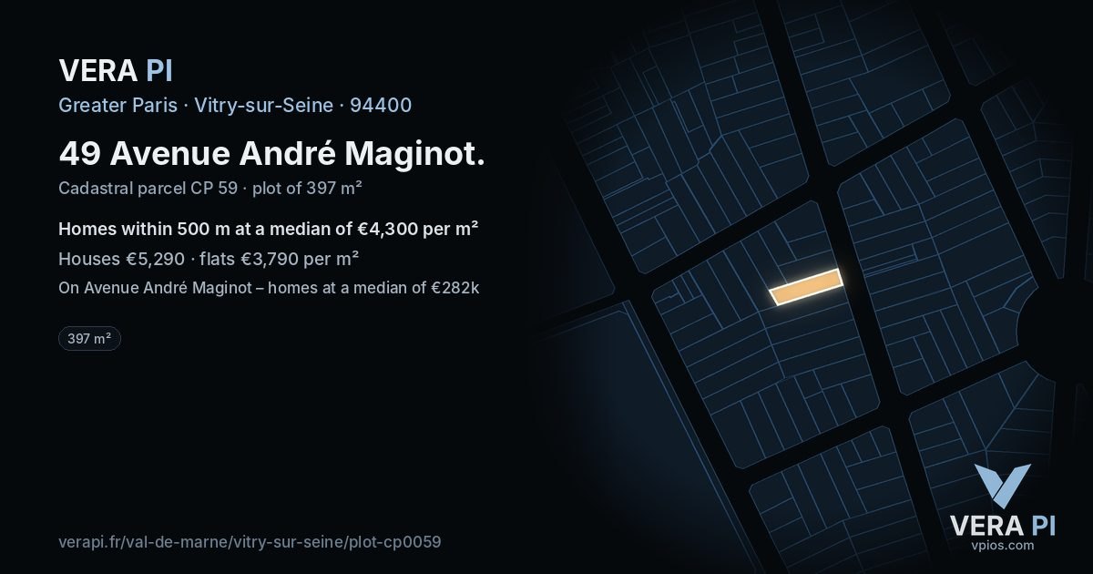 49 Avenue André Maginot, Vitry-sur-Seine at night – the plot lit, the parcels around coloured by the prices near them