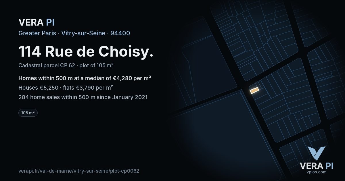 114 Rue de Choisy, Vitry-sur-Seine at night – the plot lit, the parcels around coloured by the prices near them