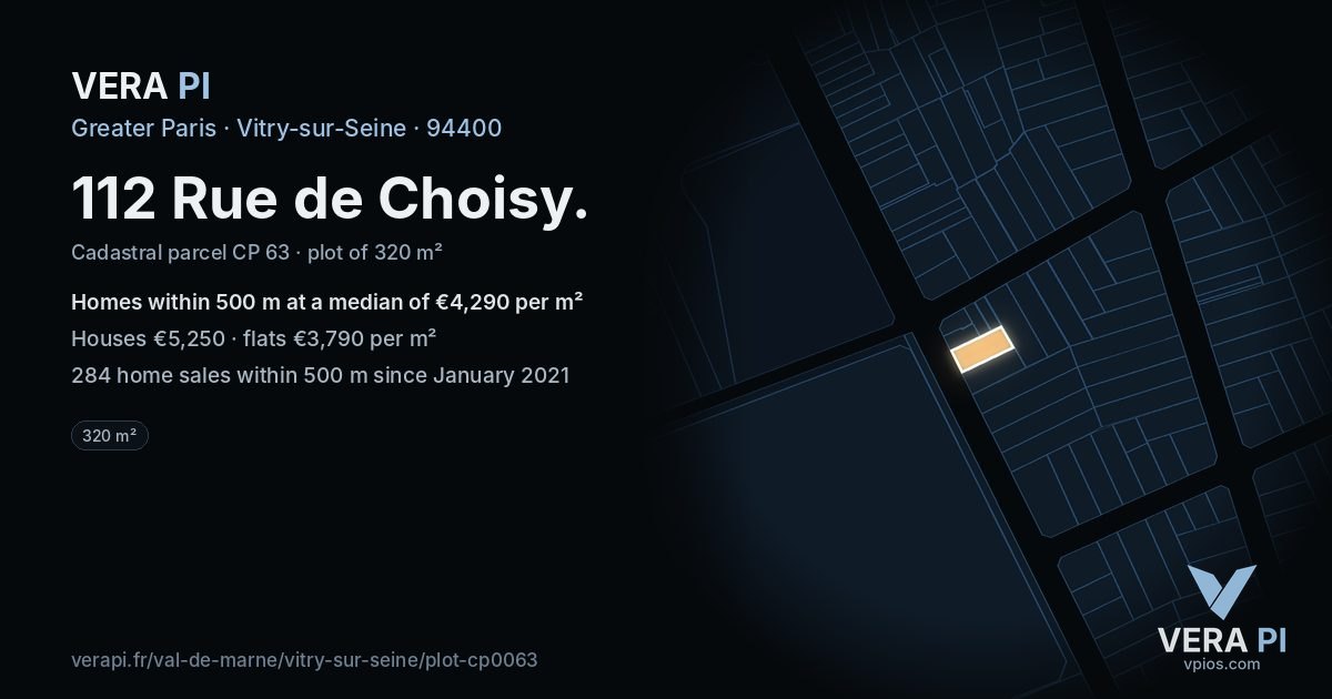 112 Rue de Choisy, Vitry-sur-Seine at night – the plot lit, the parcels around coloured by the prices near them