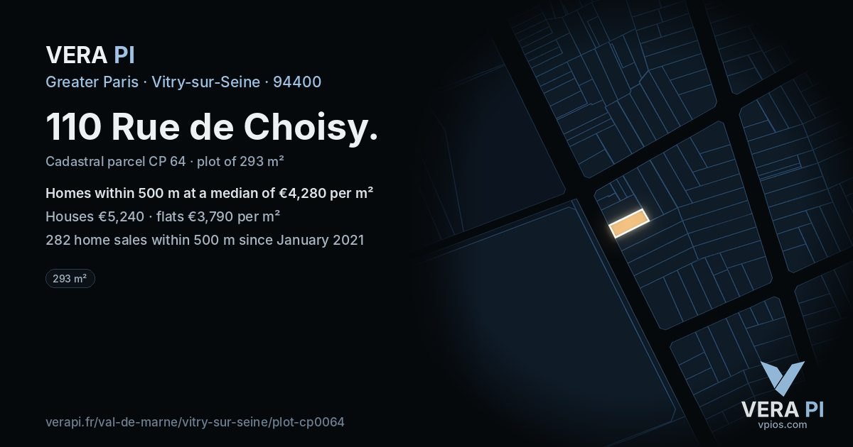 110 Rue de Choisy, Vitry-sur-Seine at night – the plot lit, the parcels around coloured by the prices near them