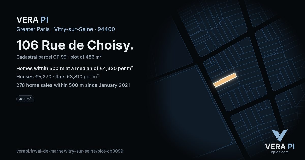106 Rue de Choisy, Vitry-sur-Seine at night – the plot lit, the parcels around coloured by the prices near them