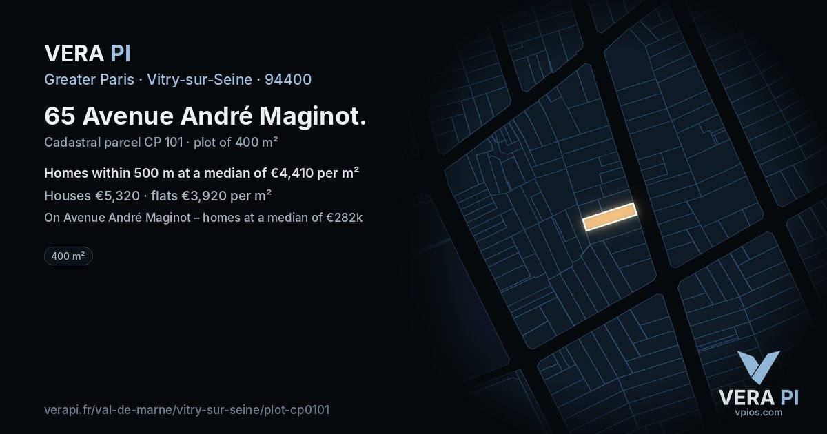 65 Avenue André Maginot, Vitry-sur-Seine at night – the plot lit, the parcels around coloured by the prices near them
