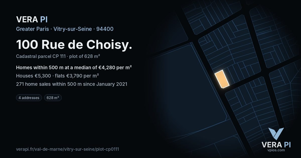 100 Rue de Choisy, Vitry-sur-Seine at night – the plot lit, the parcels around coloured by the prices near them