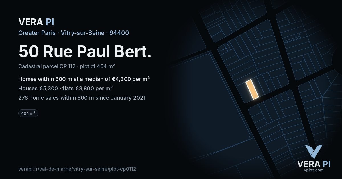 50 Rue Paul Bert, Vitry-sur-Seine at night – the plot lit, the parcels around coloured by the prices near them