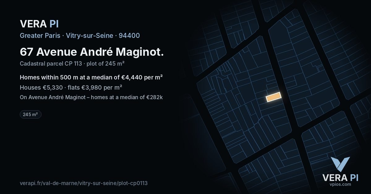 67 Avenue André Maginot, Vitry-sur-Seine at night – the plot lit, the parcels around coloured by the prices near them