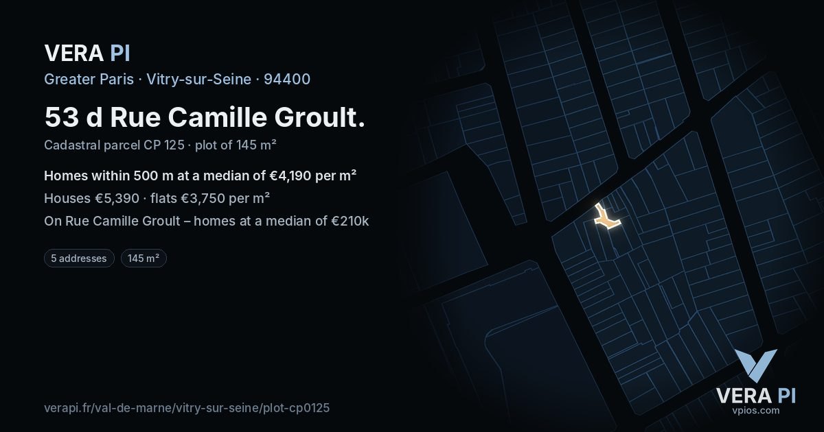 53 d Rue Camille Groult, Vitry-sur-Seine at night – the plot lit, the parcels around coloured by the prices near them