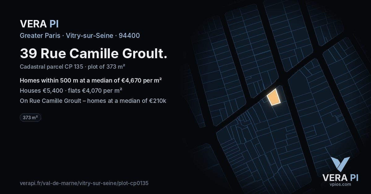 39 Rue Camille Groult, Vitry-sur-Seine at night – the plot lit, the parcels around coloured by the prices near them