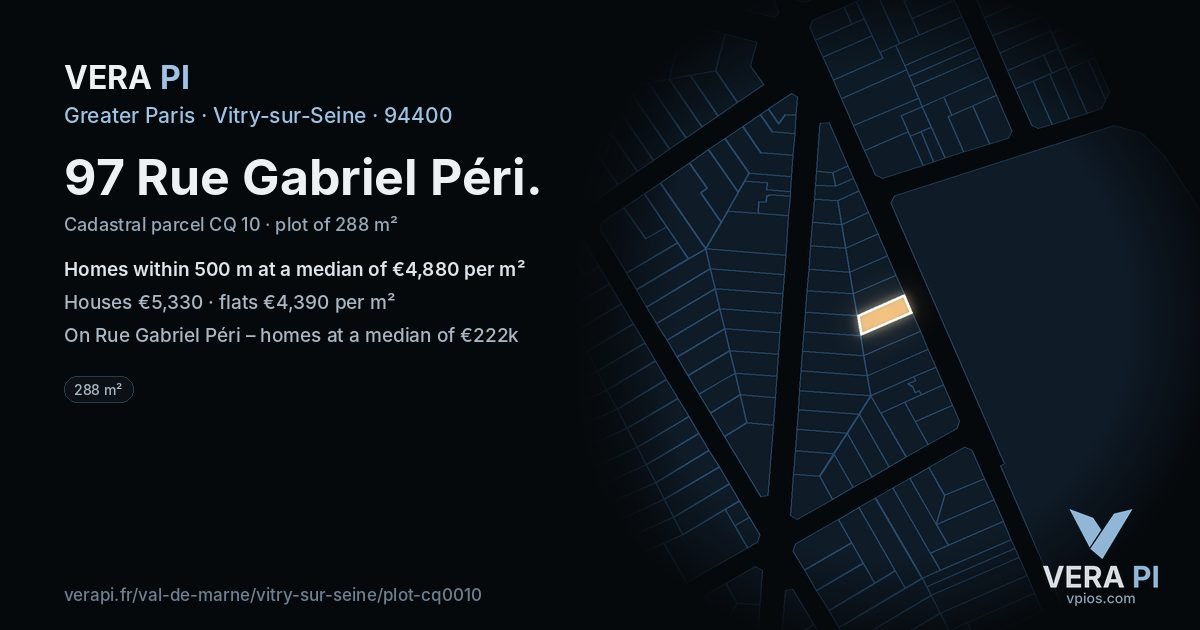 97 Rue Gabriel Péri, Vitry-sur-Seine at night – the plot lit, the parcels around coloured by the prices near them