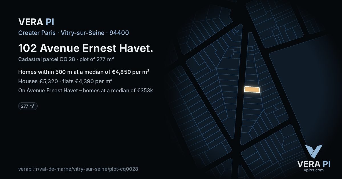 102 Avenue Ernest Havet, Vitry-sur-Seine at night – the plot lit, the parcels around coloured by the prices near them