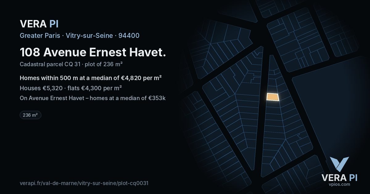 108 Avenue Ernest Havet, Vitry-sur-Seine at night – the plot lit, the parcels around coloured by the prices near them