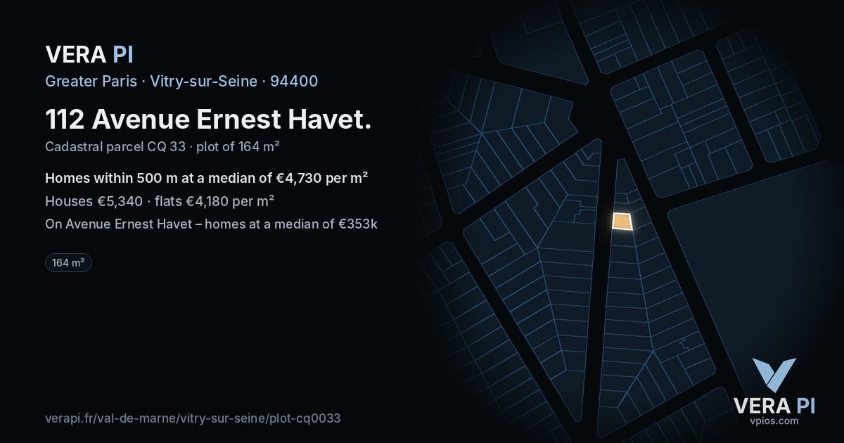 112 Avenue Ernest Havet, Vitry-sur-Seine at night – the plot lit, the parcels around coloured by the prices near them