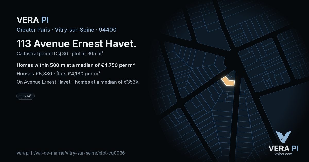 113 Avenue Ernest Havet, Vitry-sur-Seine at night – the plot lit, the parcels around coloured by the prices near them