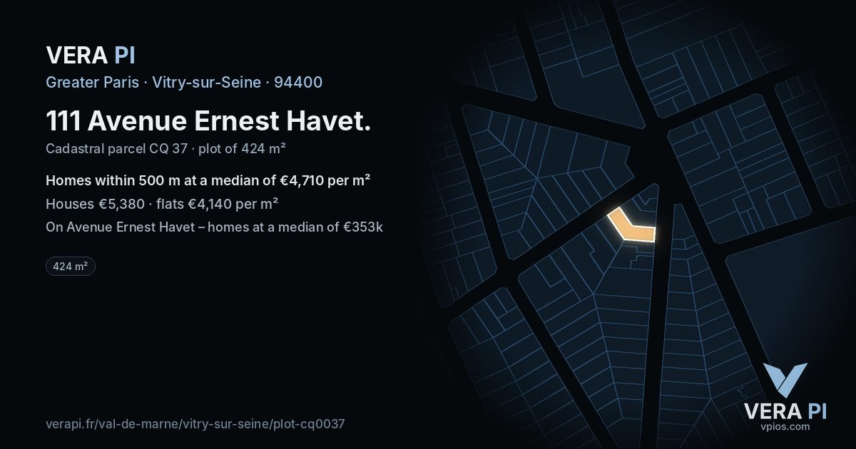 111 Avenue Ernest Havet, Vitry-sur-Seine at night – the plot lit, the parcels around coloured by the prices near them