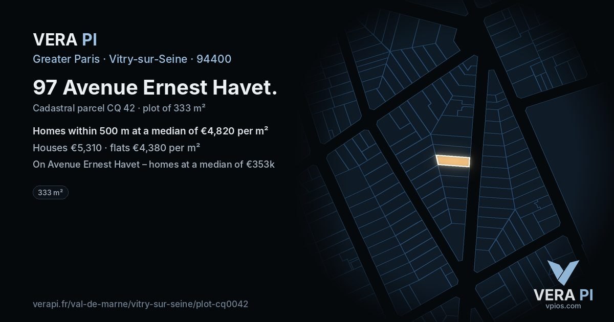 97 Avenue Ernest Havet, Vitry-sur-Seine at night – the plot lit, the parcels around coloured by the prices near them