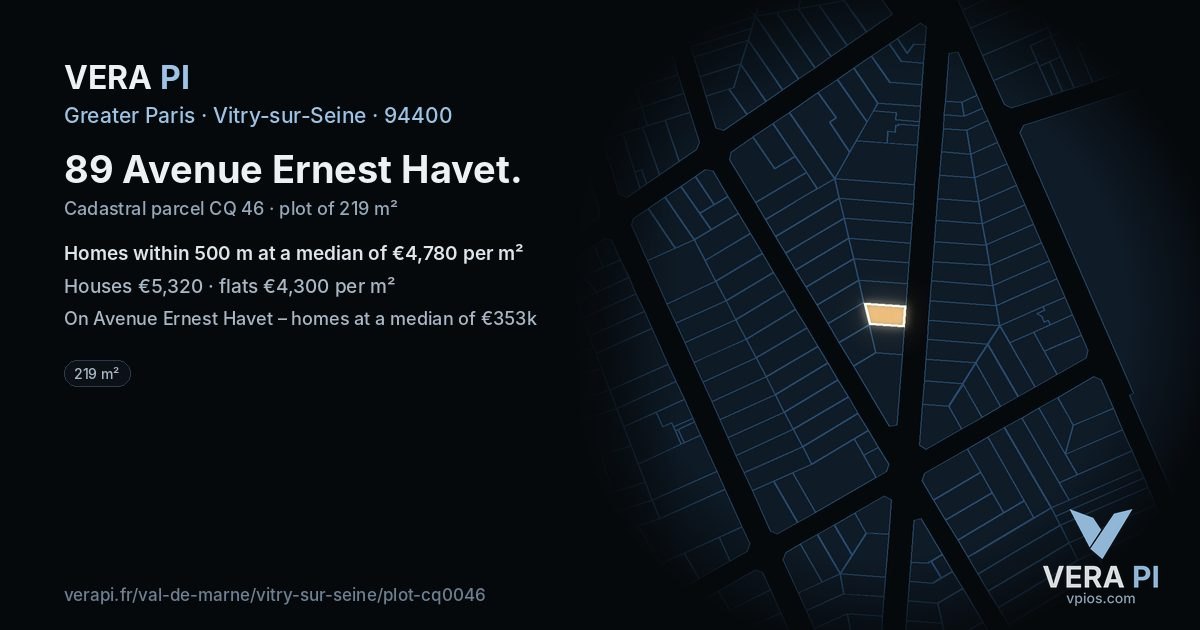 89 Avenue Ernest Havet, Vitry-sur-Seine at night – the plot lit, the parcels around coloured by the prices near them