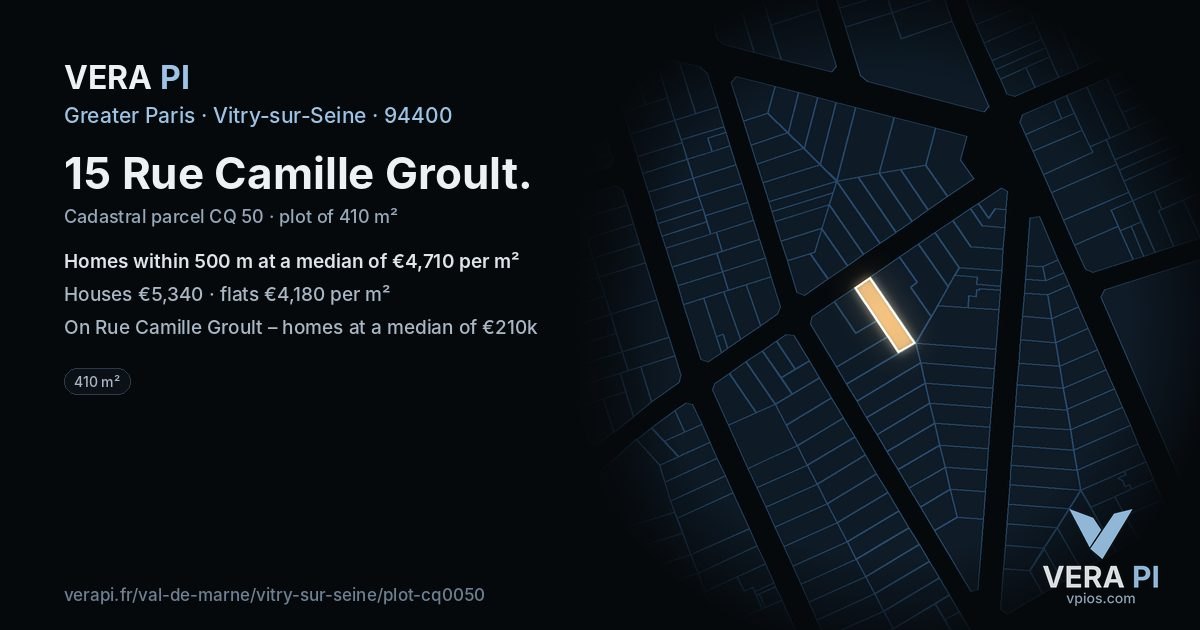 15 Rue Camille Groult, Vitry-sur-Seine at night – the plot lit, the parcels around coloured by the prices near them
