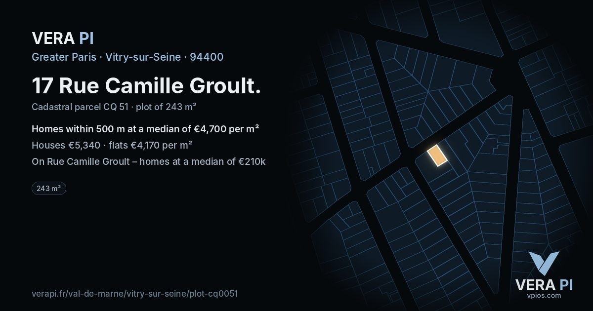 17 Rue Camille Groult, Vitry-sur-Seine at night – the plot lit, the parcels around coloured by the prices near them