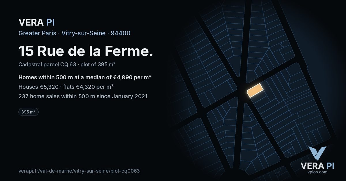 15 Rue de la Ferme, Vitry-sur-Seine at night – the plot lit, the parcels around coloured by the prices near them