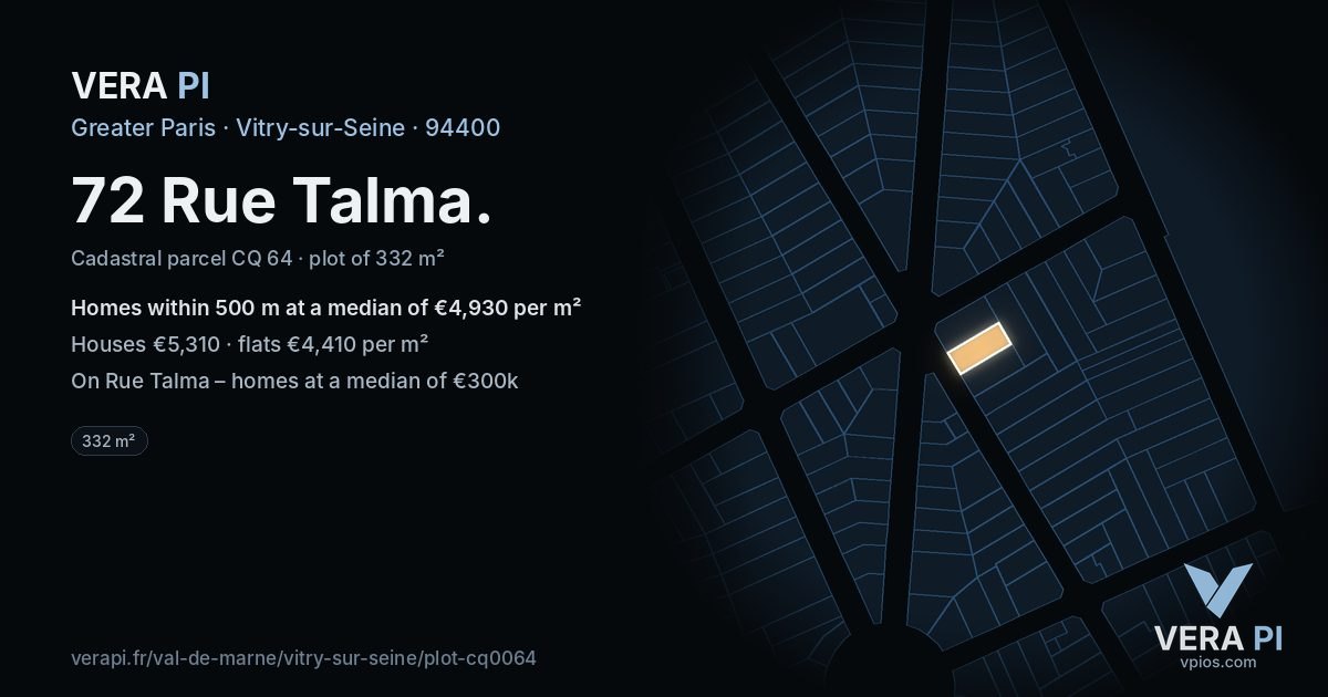72 Rue Talma, Vitry-sur-Seine at night – the plot lit, the parcels around coloured by the prices near them