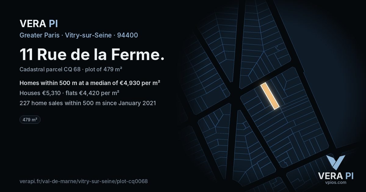11 Rue de la Ferme, Vitry-sur-Seine at night – the plot lit, the parcels around coloured by the prices near them