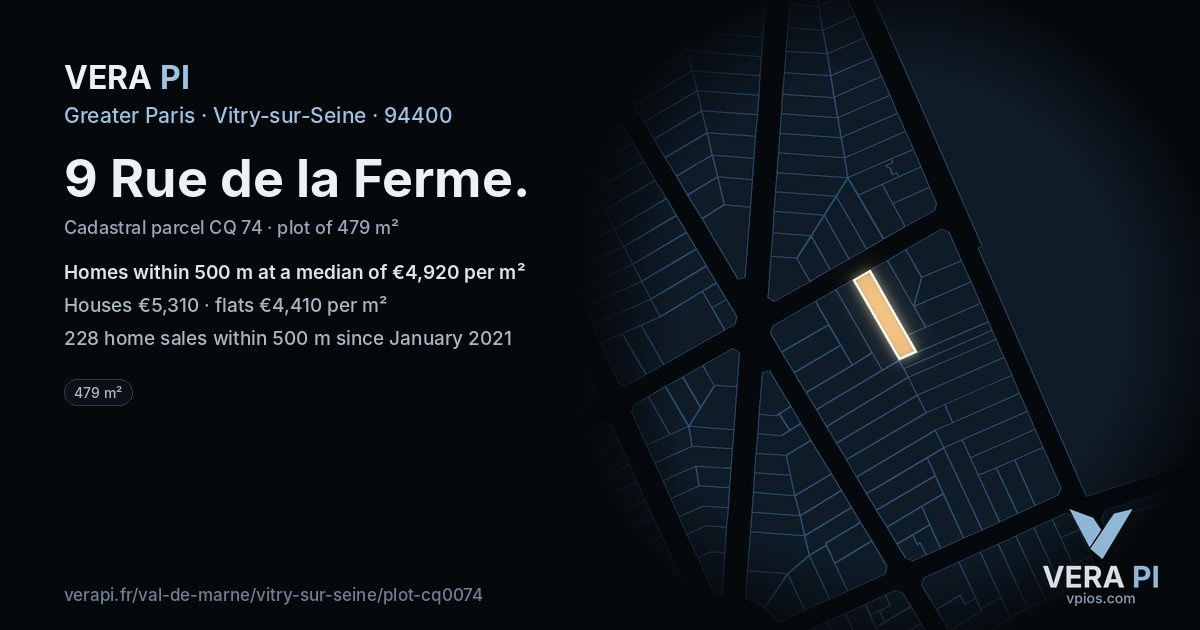 9 Rue de la Ferme, Vitry-sur-Seine at night – the plot lit, the parcels around coloured by the prices near them